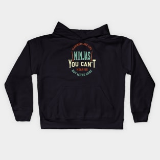 Funny Clarinet Sayings Clarinets Are Like Ninjas Kids Hoodie